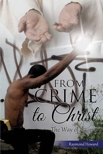 Cover image for From Crime to Christ