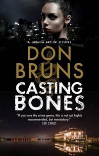 Cover image for Casting Bones: A New Voodoo Mystery Series Set in New Orleans