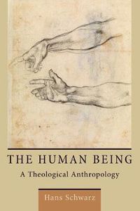 Cover image for Human Being: A Theological Anthropology