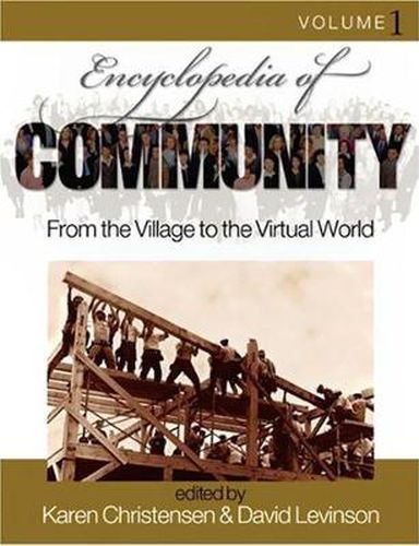 Cover image for Encyclopedia of Community: From the Village to the Virtual World