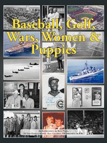 Cover image for Baseball, Golf, Wars, Women & Puppies