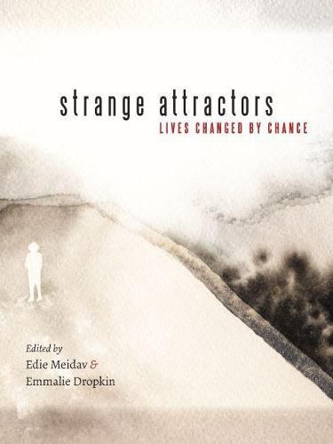 Cover image for Strange Attractors: Lives Changed by Chance