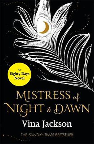 Cover image for Mistress of Night and Dawn: The most addictive and unforgettable love story you'll read this year