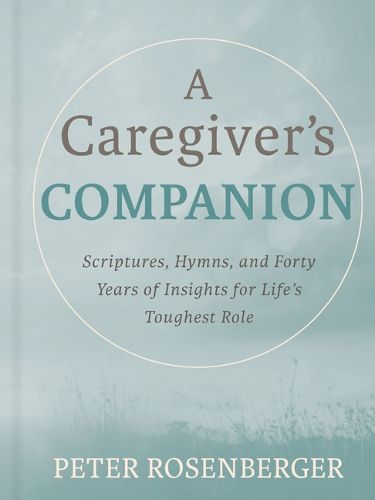 Cover image for A Caregiver's Companion