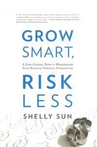Cover image for Grow Smart, Risk Less