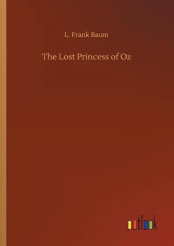Cover image for The Lost Princess of Oz