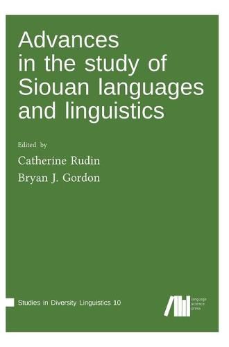 Cover image for Advances in the study of Siouan languages and linguistics