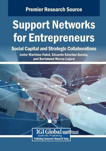 Cover image for Support Networks for Entrepreneurs: Social Capital and Strategic Collaborations