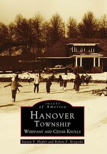 Cover image for Hanover Township: Whippany and Cedar Knolls