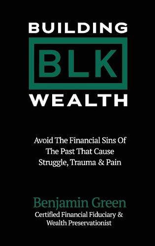 Cover image for Building BLK Wealth