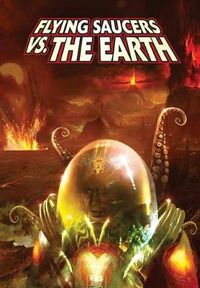 Cover image for Flying Saucers Vs. the Earth
