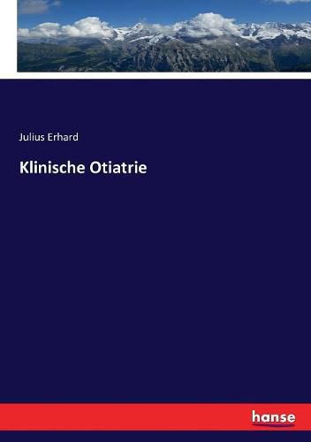 Cover image for Klinische Otiatrie