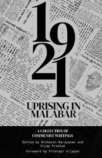 Cover image for The 1921 Rebellion in Malabar