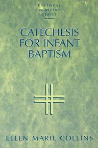 Cover image for Catechesis for Infant Baptism