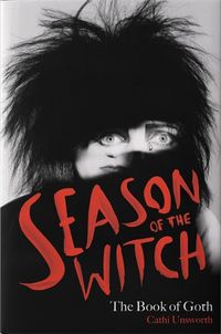 Cover image for Season of the Witch: The Book of Goth