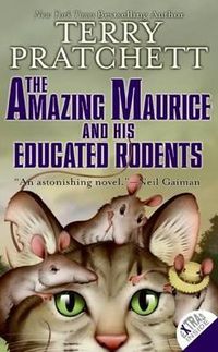 Cover image for The Amazing Maurice and His Educated Rodents