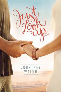 Cover image for Just Look Up