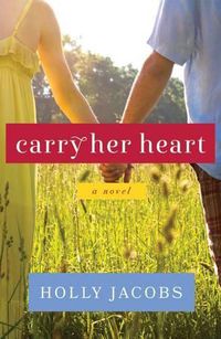 Cover image for Carry Her Heart