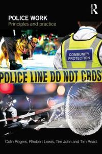 Cover image for Police Work: Principles and Practice