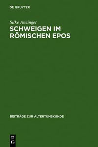 Cover image for Schweigen im roemischen Epos