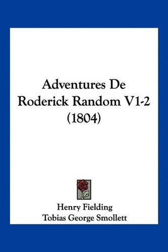 Adventures de Roderick Random V1-2 (1804)