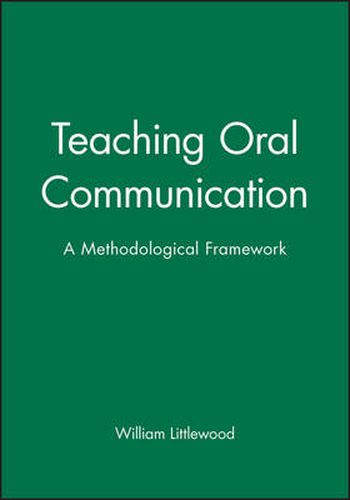 Cover image for Teaching Oral Communication: A Methodical Framework