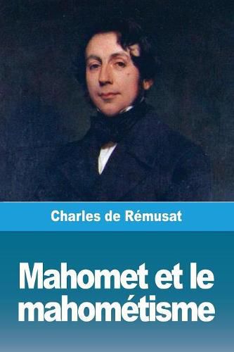 Mahomet et le mahometisme