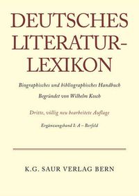 Cover image for Deutsches Literatur-Lexikon, Erganzungsband I, A - Bernfeld