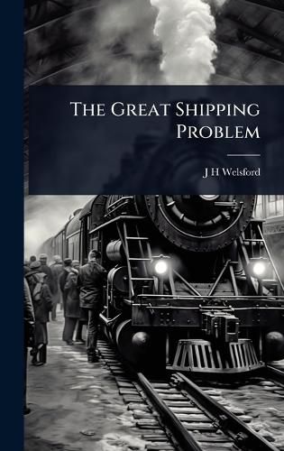 Cover image for The Great Shipping Problem
