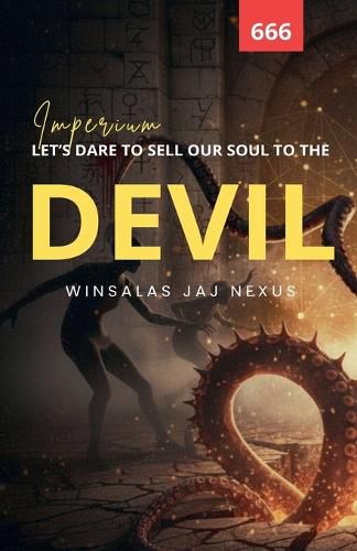 Cover image for Let's Dare To Sell Our Soul To The Devil - Imperium
