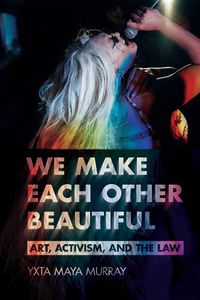 Cover image for We Make Each Other Beautiful