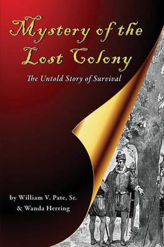 Cover image for Mystery of the Lost Colony-The Untold Story of Survival