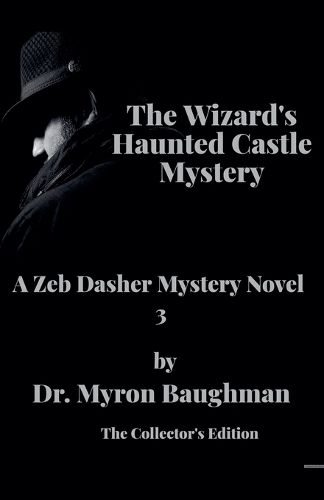Cover image for The Wizard's Haunted Castle Mystery