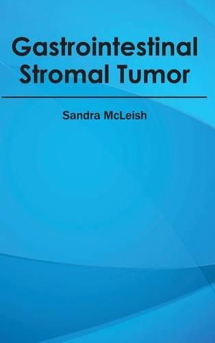 Cover image for Gastrointestinal Stromal Tumor
