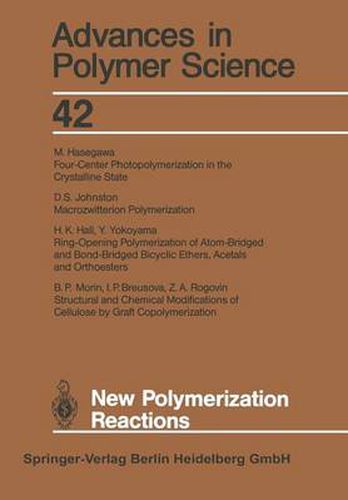 New Polymerization Reactions