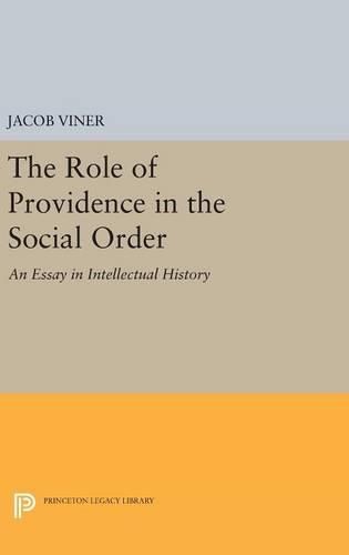 Cover image for The Role of Providence in the Social Order: An Essay in Intellectual History