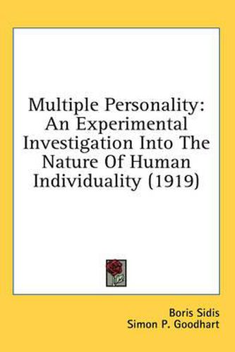 Cover image for Multiple Personality: An Experimental Investigation Into the Nature of Human Individuality (1919)