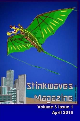 Cover image for Stinkwaves Magazine: Volume 3 Issue 1