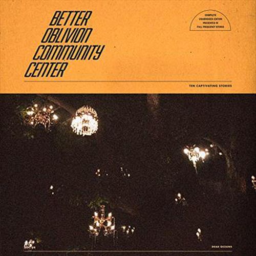 Better Oblivion Community Center (Vinyl)