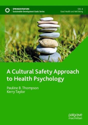 Cover image for A Cultural Safety Approach to Health Psychology