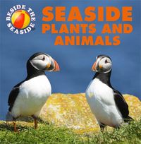 Cover image for Beside the Seaside: Seaside Plants and Animals