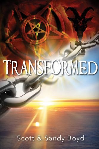 Cover image for Transformed: Escaping witchcraft, Satanism, and the occult