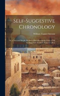 Cover image for Self-Suggestive Chronology