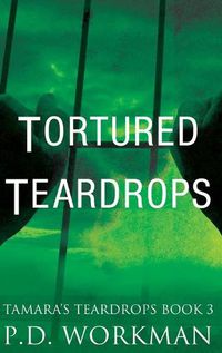 Cover image for Tortured Teardrops