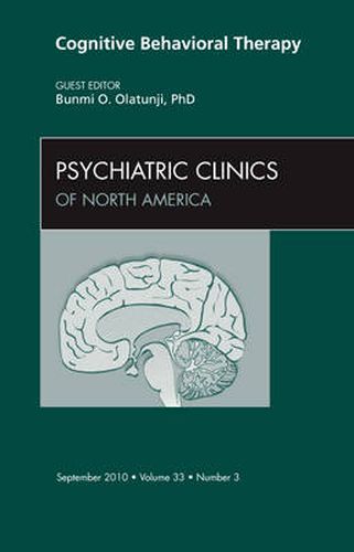 Cover image for Cognitive Behavioral Therapy, An Issue of Psychiatric Clinics