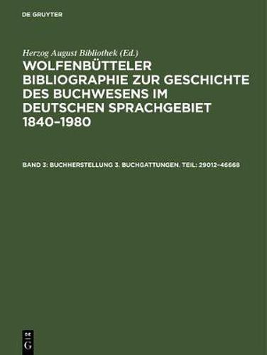 Buchherstellung 3. Buchgattungen. Teil: 29012-46668