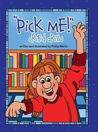 Cover image for "Pick Me!" Cried Arilla (glossy cover)