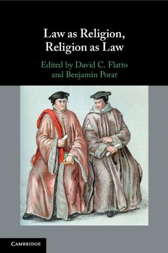 Law as Religion, Religion as Law