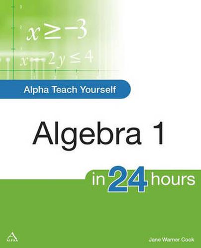 Cover image for Alpha Teach Yourself Algebra I in 24 Hours