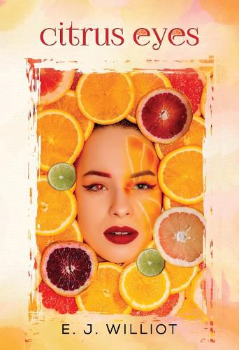 Cover image for Citrus Eyes